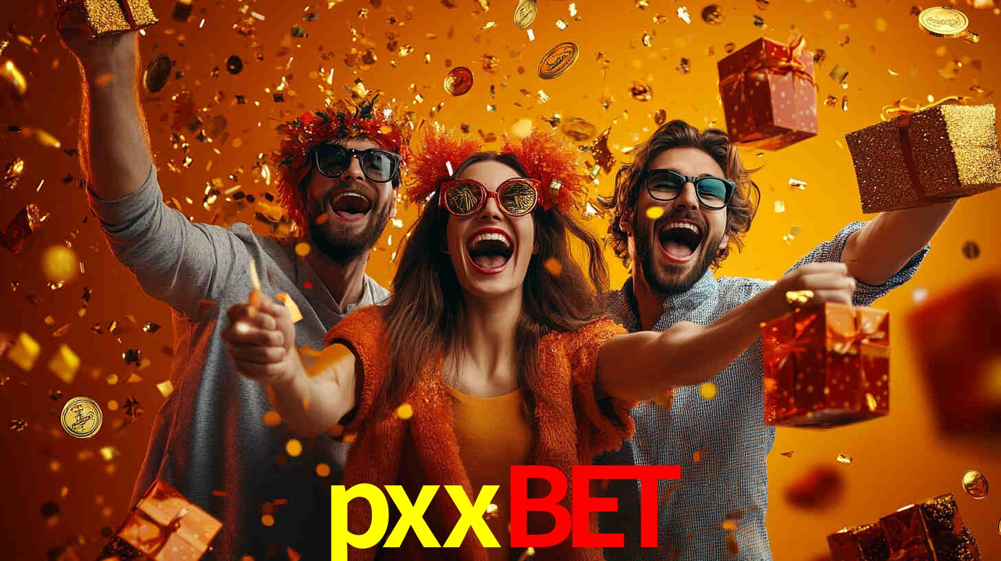 pxxbet - Cassino oficial do Brasil - pxxbet.com