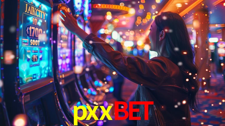 Explore as vantagens do pxxbet: serviço profissional e confiabilidade