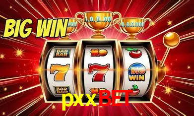 pxxbet Bônus - Pacote R$5.000 + VIP